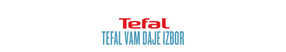 Tefal vam daje izbor
